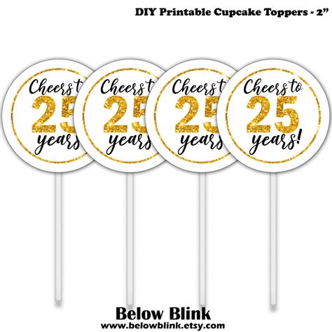 Cheers To 25 Years Cupcake Toppers 2 Round Tags Favor Etsy