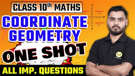 Coordinate Geometry Class 10 One Shot Class 10 Maths Ch 7 Most