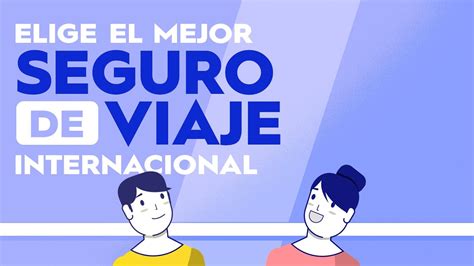 Seguro de Viaje internacional cuál es el mejor ComparaOnline YouTube