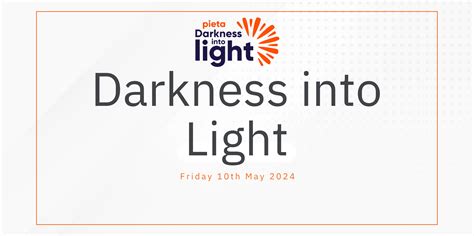 Darkness Into Light 2024 Pj Hegarty