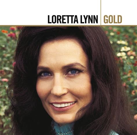 Coal Miner S Daughter Single Version Song And Lyrics By Loretta