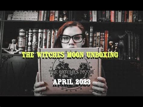 The Witches Moon Box April Unboxing Violet Prynne Youtube