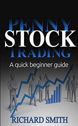 Penny Stock Penny Stocks For Beginner How To Trade Penny Stocks