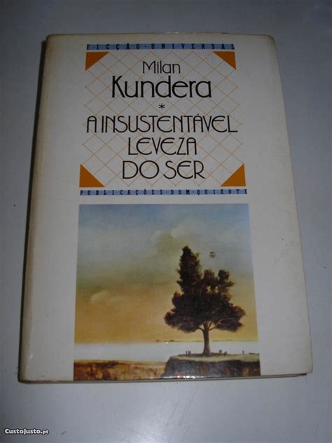 A Insustent Vel Leveza Do Ser Milan Kundera Livros Venda Lisboa