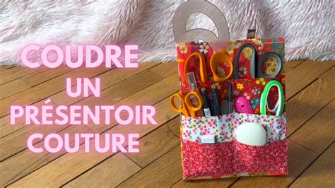 Tuto couture facile un présentoir pour son atelier gain de place