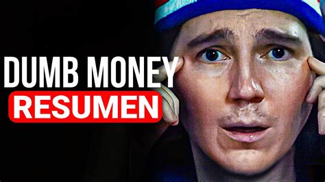 EL PODER DE LOS CENTAVOS DUMB MONEY RESUMEN EN 13 MINUTOS YouTube