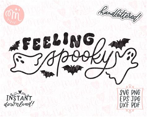 Feeling Spooky Svg Ghost Svg Bats Svg Spooky Svg Halloween Etsy