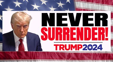 Trump Never Surrender Mugshot 2024 Sticker Patriot Powered Products