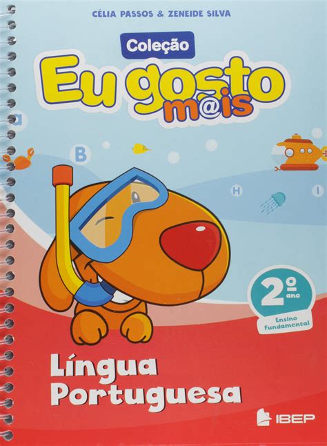 Eu Gosto Mais Língua Portuguesa 2º Ano Pdf Celia Passos