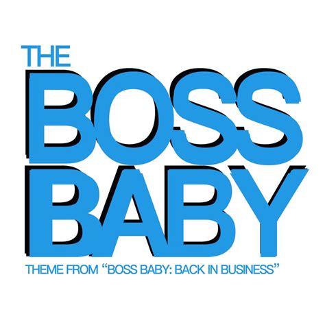 ‎The Boss Baby (Theme from "Boss Baby: Back in Business") [Remixes] de ...