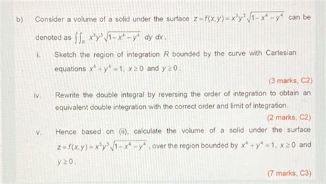 Solved A The Finite Region R Is The X Y Plane Is Bounded By Chegg