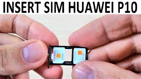 Huawei P10 How To Insert SIM And Memory SD Card Dual SIM YouTube