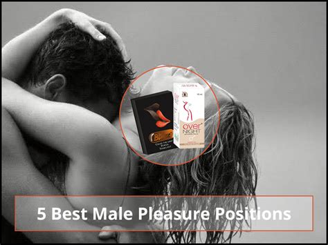 More Ways To Have Fun 5 Best Male Pleasure Positions Positivity