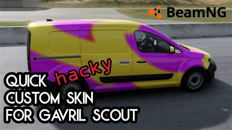 Putting A Custom Skin On Gavril Scout Beamng Drive Beamngdrive Youtube