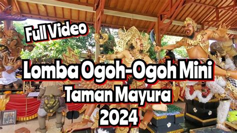 Lomba Ogoh Ogoh Mini 2024 Taman Mayura Lombok YouTube