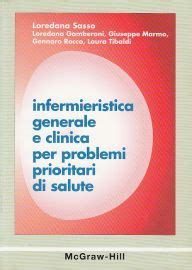 Infermieristica Generale E Clinica Per Problemi Prioritari Di Salute