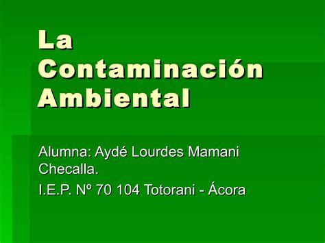 La Contaminación Ambiental Pwp Ppt