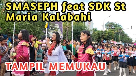 Luar Biasa Marching Band Smaseph Feat Sdk St Maria Kalabahi Tampil