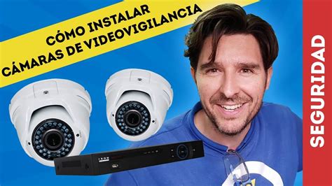 CÓMO INSTALAR CÁMARAS DE VIDEOVIGILANCIA CCTV HDCVI DVR Camaras de