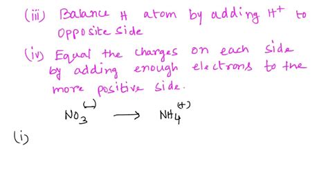 SOLVED Deduce The Balanced Half Reaction Of The Conversion Of Nitrate