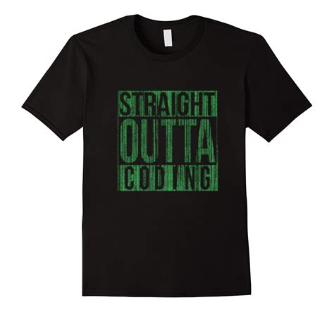 FUNNY STRAIGHT OUTTA CODING T-SHIRT Programmer Geek Coder-CL – Colamaga