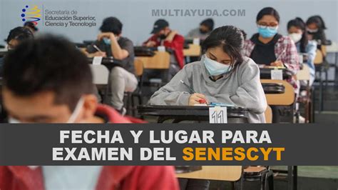 ¿cuándo Son Los Exámenes Del Senescyt 2025