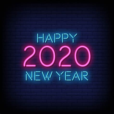 Premium Vector Happy New Year 2020 Neon Sign Style Text Vector