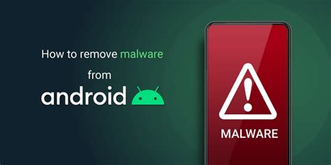 How To Clean Your Android Phone From Viruses Cybernews