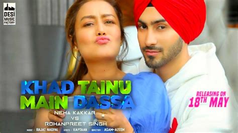 Khad Tainu Main Dassa (Official Video Song) || Neha Kakkar ...