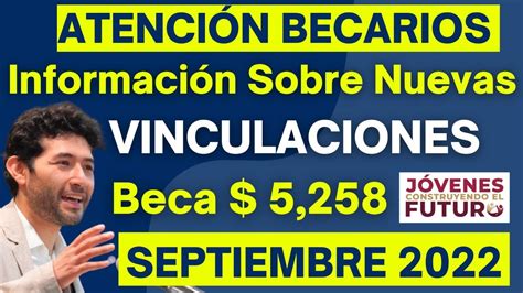 Informacion Importante Becarios Nuevas Vinculacionesseptiembre