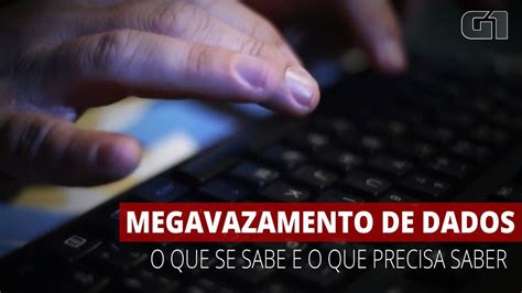 Megavazamento De Dados De 223 Milhões De Brasileiros O Que Se Sabe E O