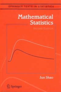 Mathematical Statistics 2nd edition | 9781441929785, 9780387217185 ...