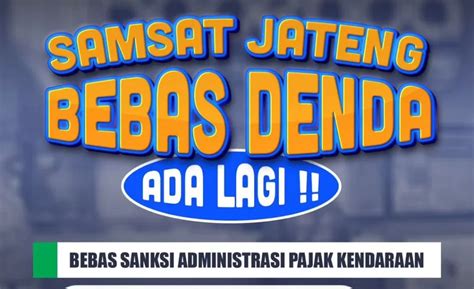 Samsat Jateng Perpanjang Bebas Denda Pajak Kendaraan Catat Tanggalnya