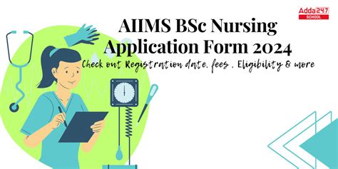 AIIMS BSc Nursing Application Form 2024 AIIMS Exams All Details