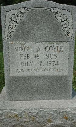 Virgil Aquilla Coyle M Morial Find A Grave