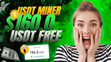 Free Usdt Instant Withdraw Usdt Mining Site Payment Proof Earn