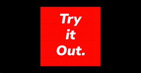 Try it Out. - Ymh - Sticker | TeePublic