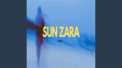 Sun Zara Youtube