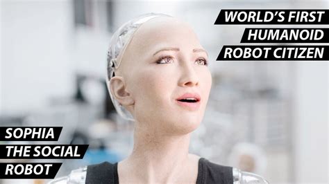 Sophia The Worlds First Robot Citizen Ai Humanoid Social Robot