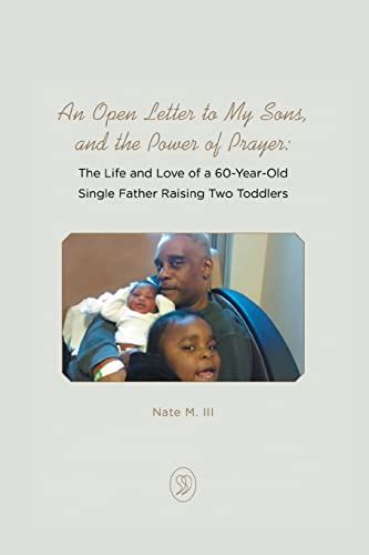 An Open Letter To My Sons And The Power Of Prayer The Life And Love