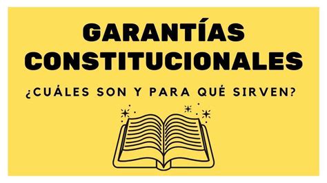 Garant As Constitucionales En Per Y Su Protecci N De Derechos Temas