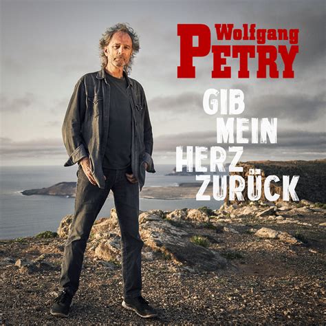 Wolfgang Petry Gib Mein Herz Zurück Single offizielles Video