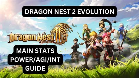 Dragon Nest Evolution Main Stats Guide Power Crit Hit Agility Crit