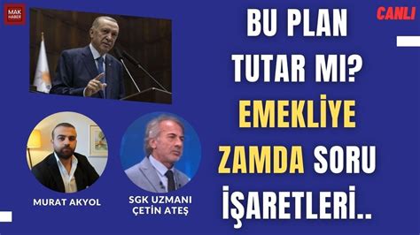 İktidarın Emekliye Zamda B Planı Tutar Mı AK Parti nin Açıklamaları