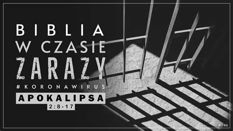 Apokalipsa Biblia W Czasie Zarazy Youtube