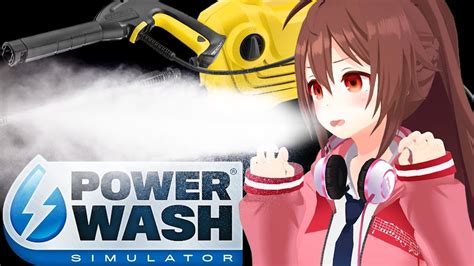 Powerwash Simulator Ria Vtuber