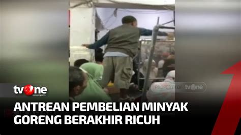 PECAH Antrean Pembelian Minyak Goreng Di Parepare Diwarnai Kericuhan