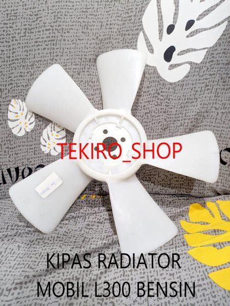 Jual Kipas Radiator Fan Blade L300 Bensin 5 Blade Model Original Di