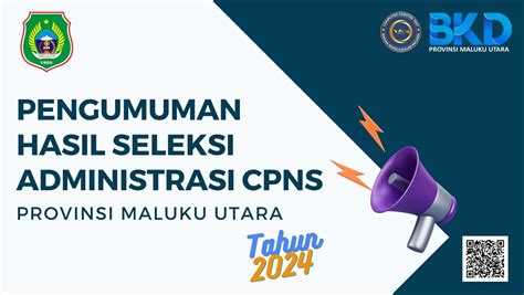 Pengumuman Seleksi Administrasi Cpns Pemprov Maluku Utara Baca