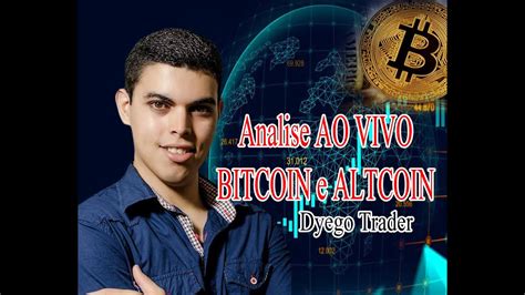 Analisando Ao Vivo Bitcoin E Altcoin Bitcoin Dolar Btc